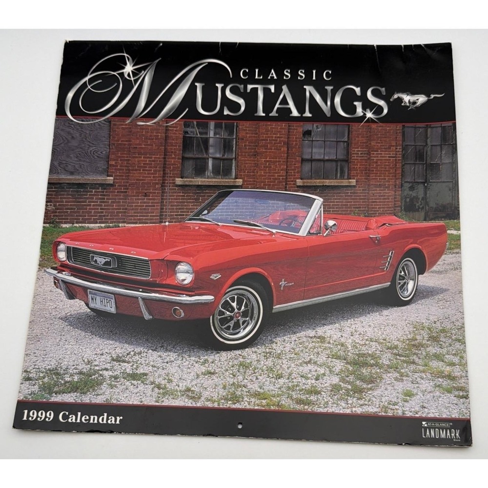 Classic Mustangs 1999 Wall Calendar Landmark Ford Motor Company Vintage K117
